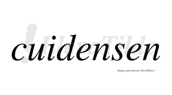 Cuidensen no lleva tilde con vocal tónica en la primera «e»