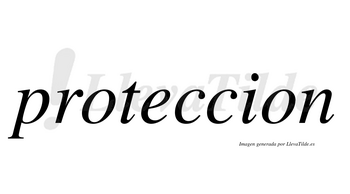 Proteccion  no lleva tilde con vocal tónica en la «e»