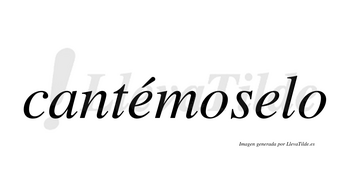 Cantémoselo lleva tilde con vocal tónica en la primera «e»
