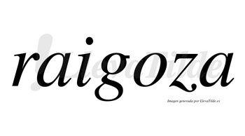 Raigoza  no lleva tilde con vocal tónica en la «o»