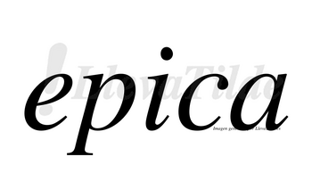 Epica no lleva tilde con vocal tónica en la «i»
