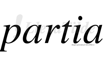 Partia  no lleva tilde con vocal tónica en la primera «a»