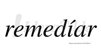 Remedíar  lleva tilde con vocal tónica en la «i»