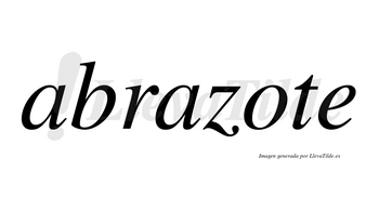 Abrazote  no lleva tilde con vocal tónica en la «o»