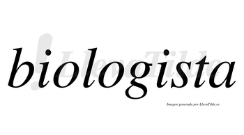 Biologista  no lleva tilde con vocal tónica en la segunda «i»