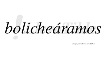 Bolicheáramos  lleva tilde con vocal tónica en la primera «a»