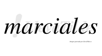 Marciales  no lleva tilde con vocal tónica en la segunda «a»