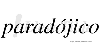 Paradójico  lleva tilde con vocal tónica en la primera «o»