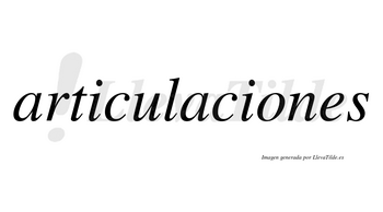 Articulaciones  no lleva tilde con vocal tónica en la «o»