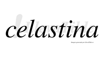 Celastina no lleva tilde con vocal tónica en la «i»