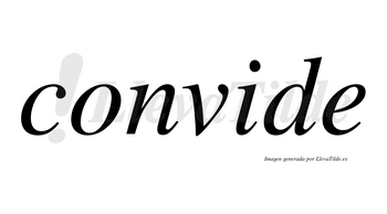 Convide no lleva tilde con vocal tónica en la «i»