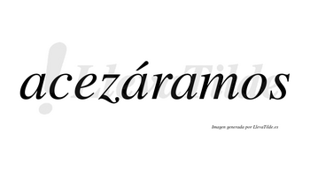 Acezáramos  lleva tilde con vocal tónica en la segunda «a»