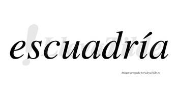 Escuadría  lleva tilde con vocal tónica en la «i»