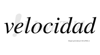 Velocidad  no lleva tilde con vocal tónica en la «a»