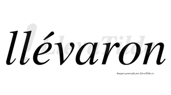 Llévaron  lleva tilde con vocal tónica en la «e»