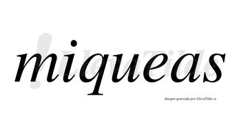 Miqueas  no lleva tilde con vocal tónica en la «e»