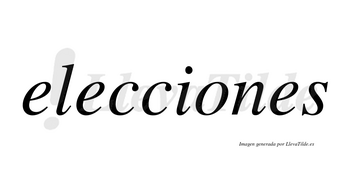 Elecciones  no lleva tilde con vocal tónica en la «o»