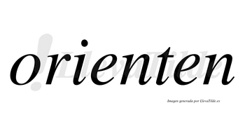 Orienten no lleva tilde con vocal tónica en la primera «e»