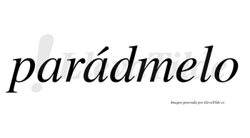 Parádmelo  lleva tilde con vocal tónica en la segunda «a»