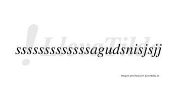 Sssssssssssssagudsnisjsjj  no lleva tilde con vocal tónica en la «i»