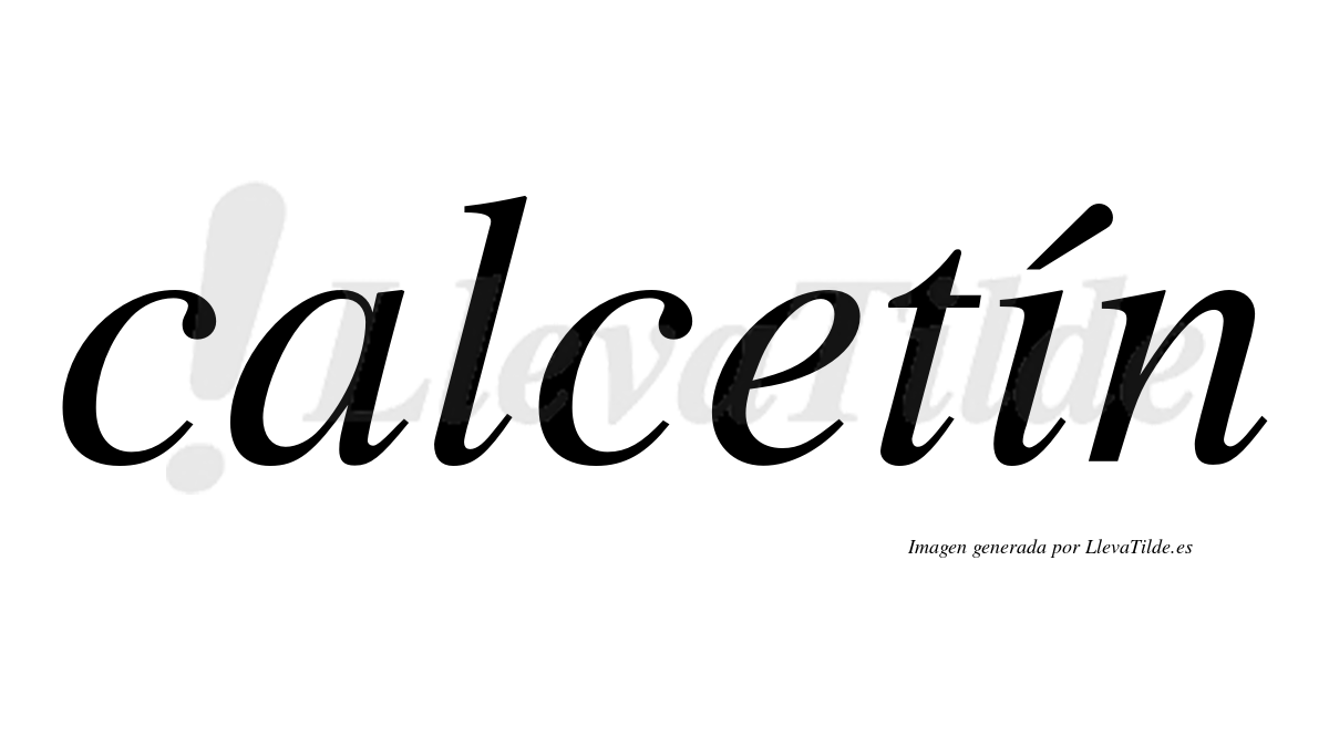Calcetín  lleva tilde con vocal tónica en la "i"