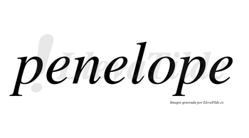 Penelope no lleva tilde con vocal tónica en la «o»