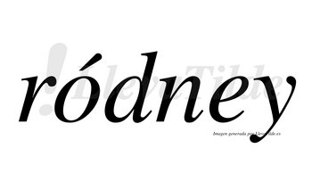 Ródney  lleva tilde con vocal tónica en la «o»