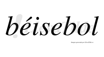 Béisebol lleva tilde con vocal tónica en la primera «e»