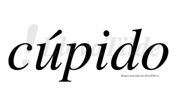 Cúpido  lleva tilde con vocal tónica en la «u»
