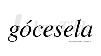 Gócesela lleva tilde con vocal tónica en la «o»