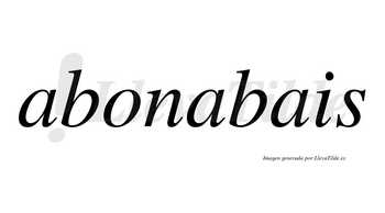 Abonabais no lleva tilde con vocal tónica en la segunda «a»