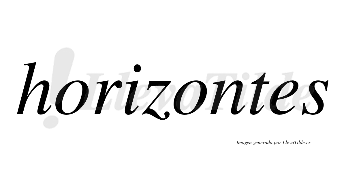 Horizontes  no lleva tilde con vocal tónica en la segunda «o»