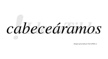 Cabeceáramos  lleva tilde con vocal tónica en la segunda «a»