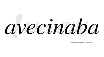 Avecinaba  no lleva tilde con vocal tónica en la segunda «a»
