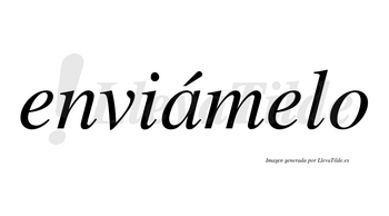 Enviámelo lleva tilde con vocal tónica en la «a»