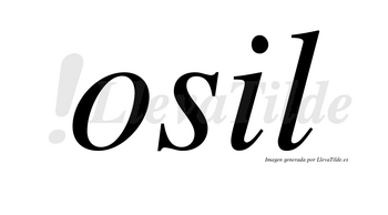 Osil no lleva tilde con vocal tónica en la «i»