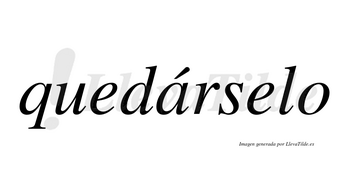 Quedárselo  lleva tilde con vocal tónica en la «a»