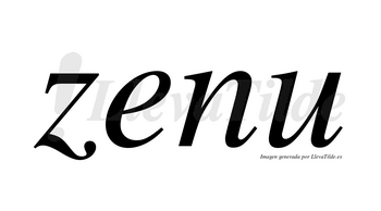 Zenu no lleva tilde con vocal tónica en la «e»