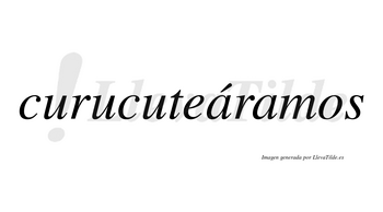 Curucuteáramos  lleva tilde con vocal tónica en la primera «a»