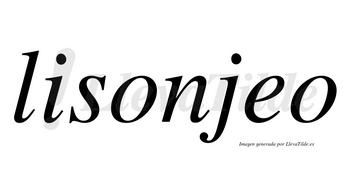 Lisonjeo no lleva tilde con vocal tónica en la «e»