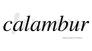 Calambur no lleva tilde con vocal tónica en la «u»