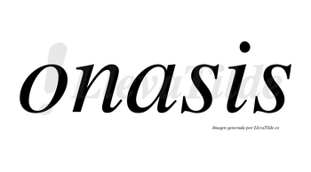 Onasis no lleva tilde con vocal tónica en la «a»