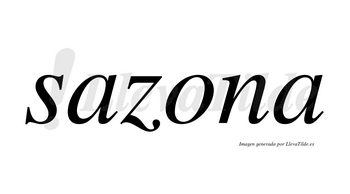 Sazona  no lleva tilde con vocal tónica en la «o»