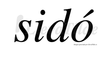 Sidó lleva tilde con vocal tónica en la «o»