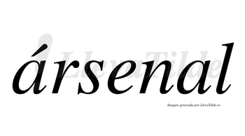 Ársenal  lleva tilde con vocal tónica en la primera «a»