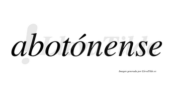 Abotónense  lleva tilde con vocal tónica en la segunda «o»