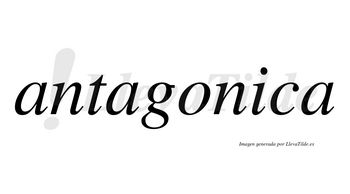 Antagonica no lleva tilde con vocal tónica en la «i»