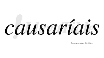 Causaríais  lleva tilde con vocal tónica en la primera «i»