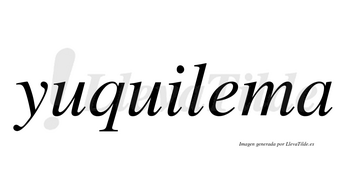 Yuquilema  no lleva tilde con vocal tónica en la «e»