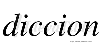 Diccion no lleva tilde con vocal tónica en la primera «i»
